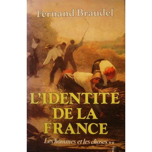 L'identité De La France. Tome Iii : Les Hommes Et Les Choses, 2ème ... on Productcaster.