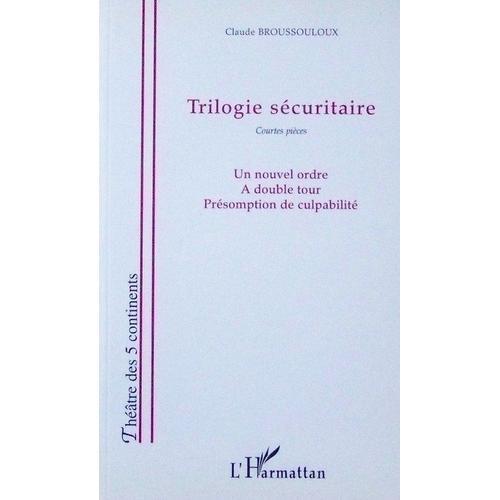 Trilogie Sécuritaire : Courtes Pièces on Productcaster.