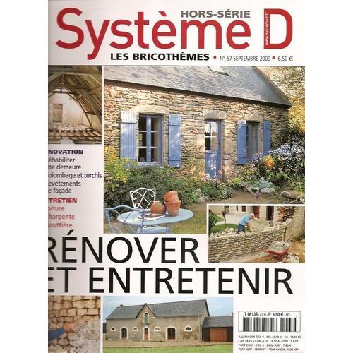 Système D Hors-Série N° 67 : Les Bricothèmes Renover Et Entretenir on Productcaster.