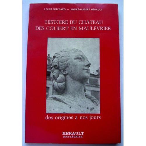 Histoire Du Chateau Des Colbert En Maulevrier on Productcaster.