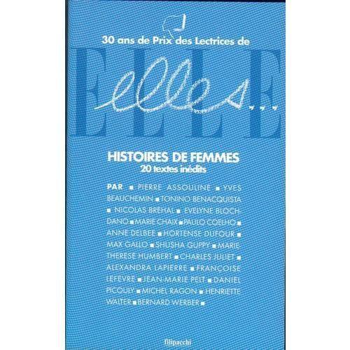 Elles...Histoires De Femmes.20 Textes Inedits on Productcaster.