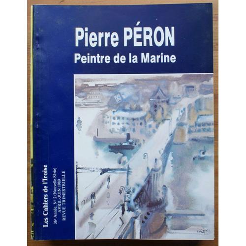 Les Cahiers De L'iroise N°2 De Avril-Juin 1989 : Pierre Péron, Pein... on Productcaster.