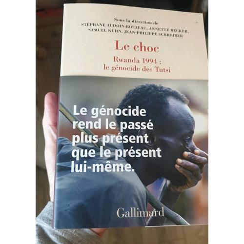 Le Choc - Rwanda 1994 : Le Génocide Des Tutsi on Productcaster.