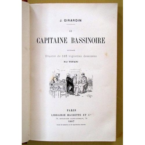 Le Capitaine Bassinoire. Avec 118 Vignettes Dessinees Par Tofani on Productcaster.