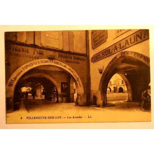 Carte Postale Ancienne Lot Et Garonne Villeuneuve Sur Lot Les Arcades on Productcaster.