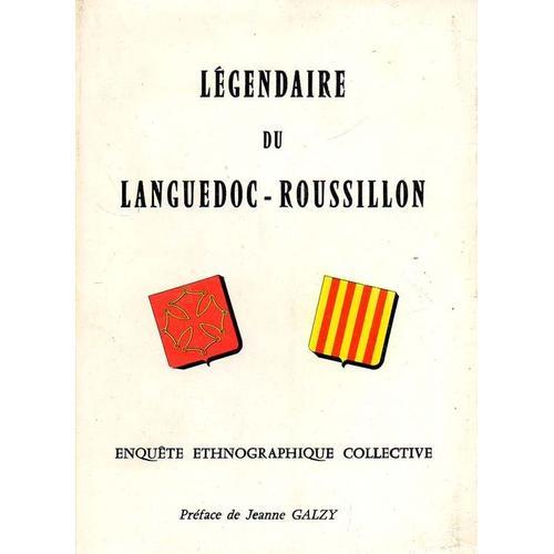 Legendaire Du Languedoc-Roussillon. Enquéte Ethnographique Menée Pa... on Productcaster.