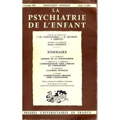 La Psychiatrie De L'enfant (Volume Viii, Fascicule 1) on Productcaster.