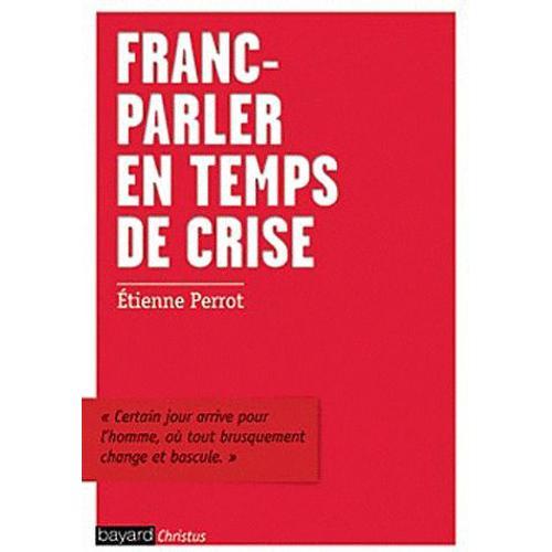 Franc-Parler En Tant De Crise - Les Assurances Trompeuses on Productcaster.