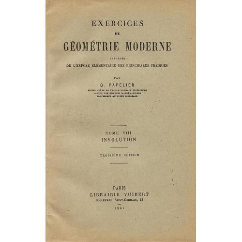 Exercices De Géométrie Moderne Précédés De L'exposé Élémentaire Des... on Productcaster.