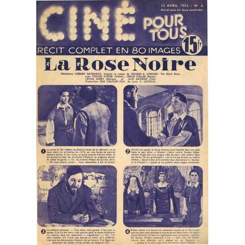 Cine Pour Tous N° 6 : La Rose Noire (Avec Tyrone Power Et Orson W... on Productcaster.