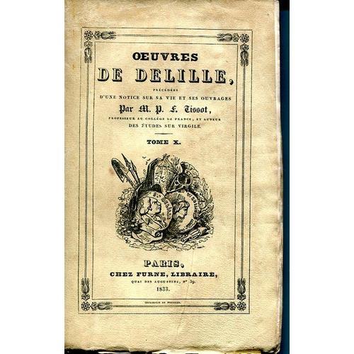 Oeuvres De Delille. Tome X : La Pitié - La Conversation. Poésies Fu... on Productcaster.