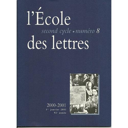 L Ecole Des Lettres 2000 - 2001 N° 8 on Productcaster.