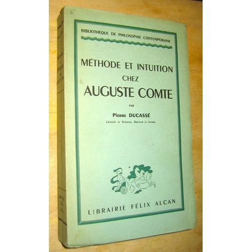 Méthode Et Intuition Chez Auguste Comte on Productcaster.