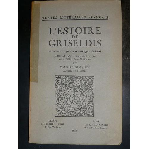 L'estoire De Griseldis, En Rimes Et Par Personnages (1395) on Productcaster.