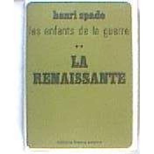 La Renaissante - Les Enfants De La Guerre on Productcaster.