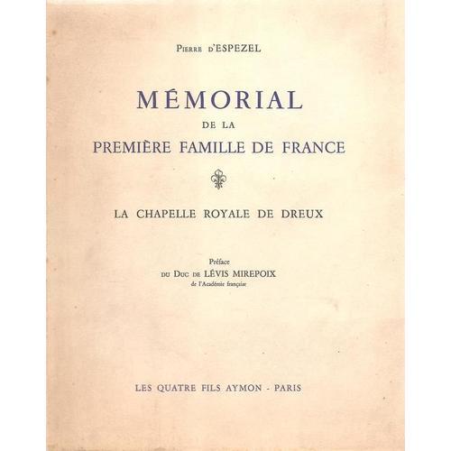 Mémorial De La Première Famille De France La Chapelle Royale De Dre... on Productcaster.