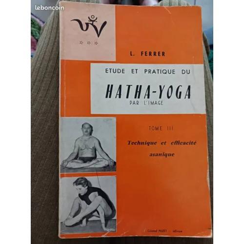 Étude Et Pratique Du Hatha Yoga Par L'image Kerneiz on Productcaster.