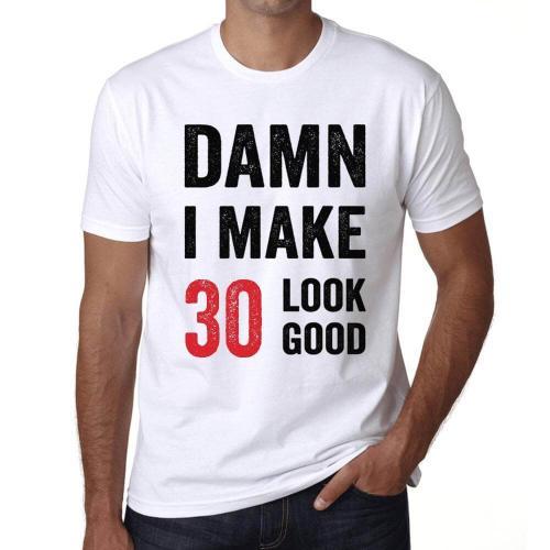 Homme Tee-Shirt Merde J'ai L'air D'avoir 30 Ans - Damn I Make 30 Lo... on Productcaster.