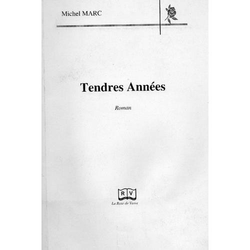 Tendres Années - Roman on Productcaster.