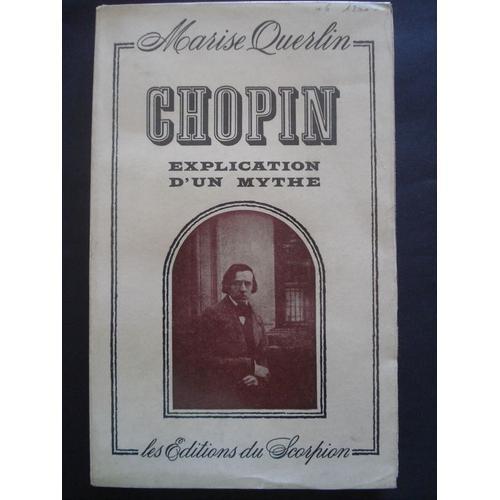 Chopin, Explication D'un Mythe. on Productcaster.