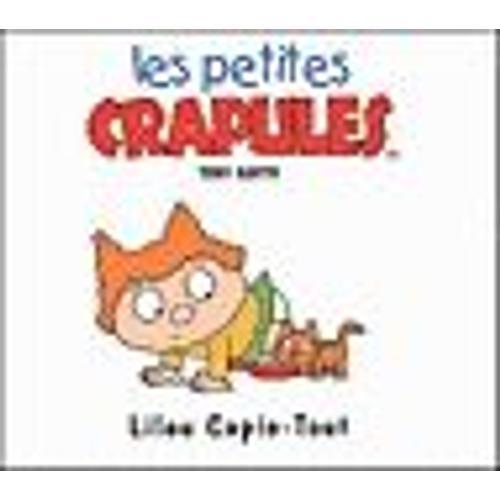 Les Petites Crapules - Lilou Copie-Tout on Productcaster.