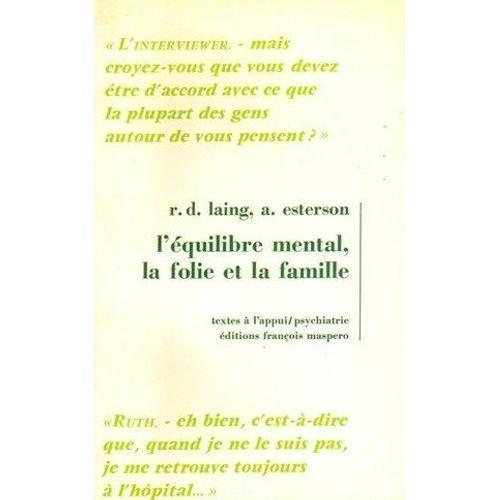 L'equilibre Mental, La Folie Et La Famille. on Productcaster.