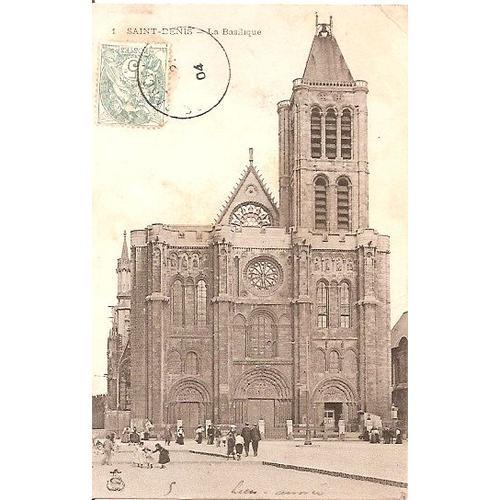 Saint Denis - La Basilique - Carte Precurseur - Oblitérée 1904 - Re... on Productcaster.