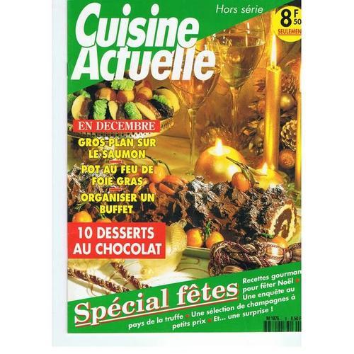 Cuisine Actuelle Hors-Série N° 9 : Spécial Fetes on Productcaster.