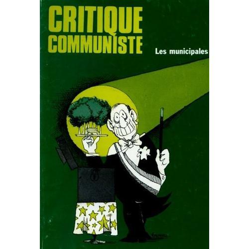 Critique Communiste N° 13 : Les Municipales: Municipalités, Munici... on Productcaster.