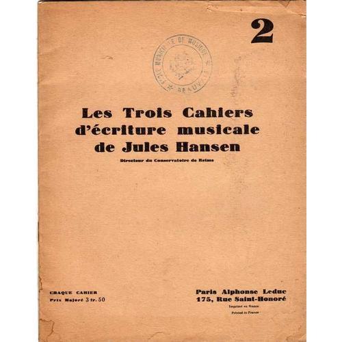 Les Trois Cahiers D'ecriture Musicale De Jules Hansen 2 on Productcaster.