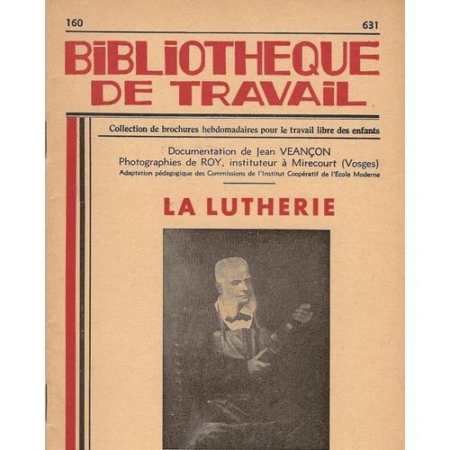 Bibliothèque De Travail N°160 - La Lutherie on Productcaster.