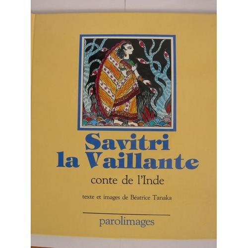 Savitri La Vaillante. Conte De L'inde on Productcaster.