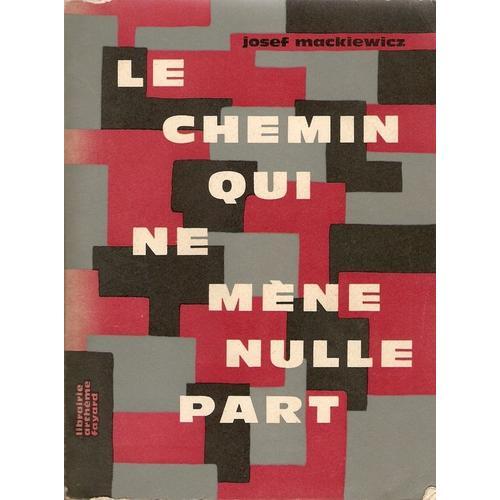 Le Chemin Qui Ne Mène Nulle Part. on Productcaster.