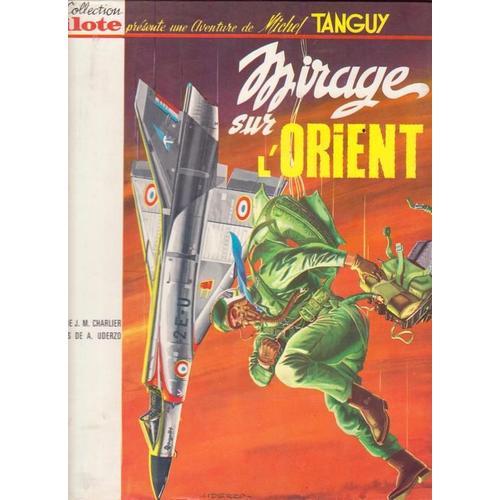 Tanguy Et Laverdurre N° 5 : Mirage Sur L Orient on Productcaster.