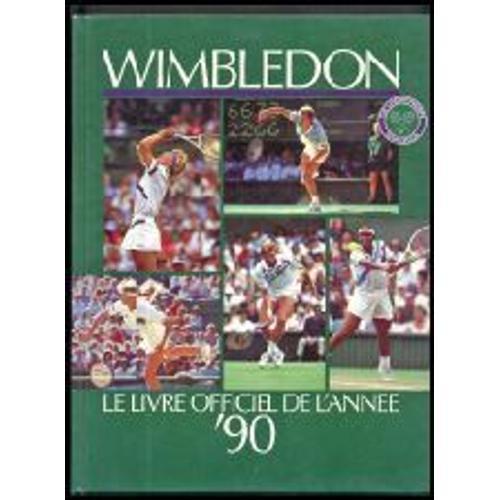 Wimbledon - Le Livre Officiel De L'année'90 on Productcaster.