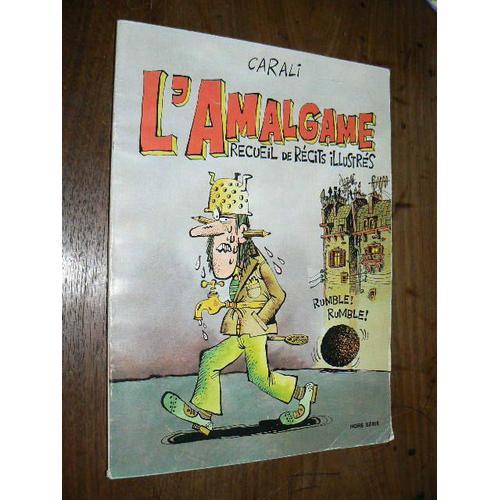 L'amalgame Recueil De Récits Illustrés L'amalgame Recueil De Récits... on Productcaster.