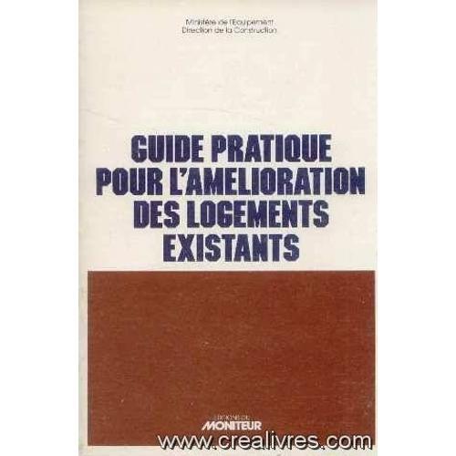 Guide Pratique Pour L'amélioration Des Logements Existants on Productcaster.