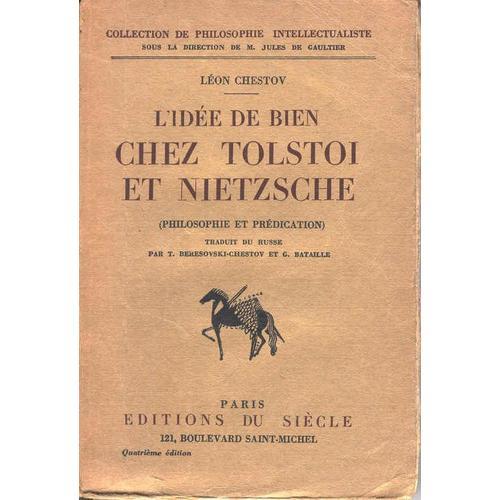 L'idée De Bien Chez Tolstoi Et Nietzsche (Philosophie Et Prédication) on Productcaster.