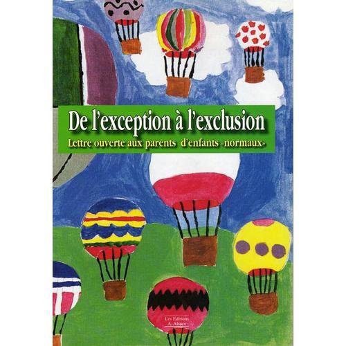 De L'exception À L'exclusion - Lettre Ouverte Aux Parents D'enfants... on Productcaster.