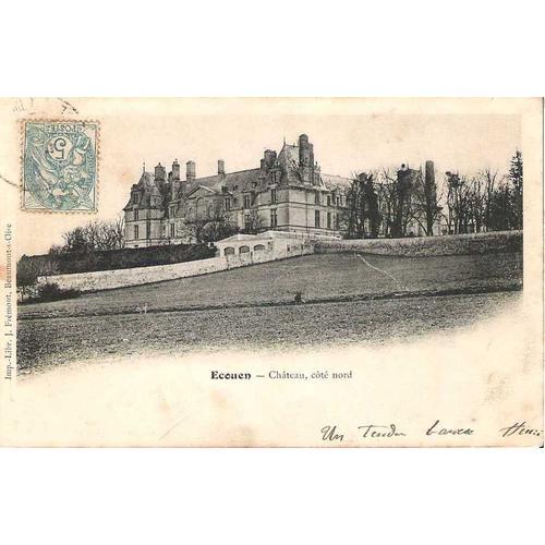 Ecouen - Chateau Cote Nord - Carte Precurseur - Ayant Circulee - Re... on Productcaster.