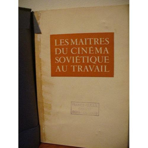 Les Maitres Du Cinema Sovietique Au Travail on Productcaster.