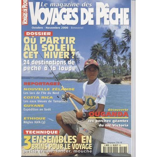 Le Magazine Des Voyages De Pêche N° 23 : Où Partir Au Soleil Cet H... on Productcaster.