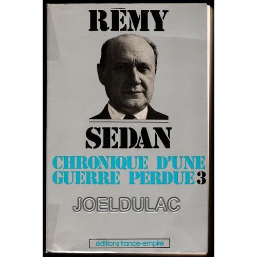 Sedan. Chronique D'une Guerre Perdue, Vol. 3 Seul on Productcaster.