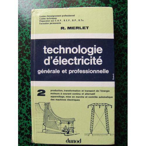 Technologie D'électricité Générale Et Professionnelle - N° 2 on Productcaster.