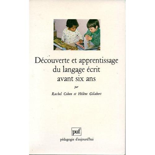 Découverte Et Apprentissage Du Langage Écrit Avant Six Ans - Un Par... on Productcaster.