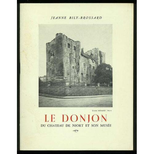 Le Donjon Du Château De Niort Et Son Musée on Productcaster.