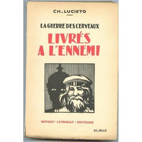 La Guerre Des Cerveaux, Livrés À L'ennemi on Productcaster.