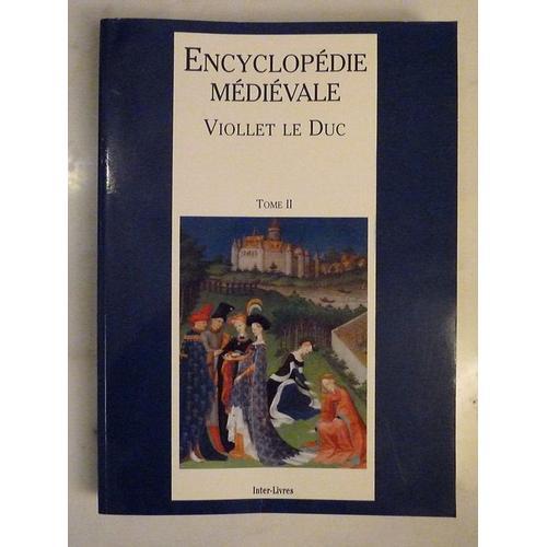 Encyclopedie Medievale D'après Viollet Le Duc on Productcaster.