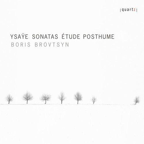 Ysaye / Brovtsyn - Sonatas / Etude Posthume Compact Discs on Productcaster.