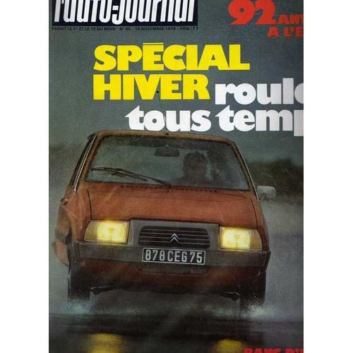 L'auto Journal 15 Novembre 1978 N° 20 : Special Hiver Roulez Tous ... on Productcaster.